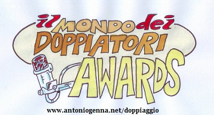 Il mondo dei doppiatori AWARDS