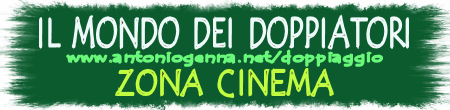 Il mondo dei doppiatori - Zona Cinema