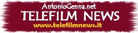 AntonioGenna.net TELEFILM NEWS