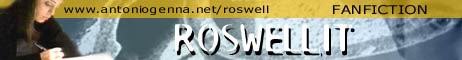 Roswell.it - Fanfiction
