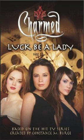 Charmed - Luck Be a Lady